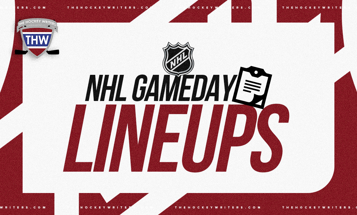 NHL Projected Lineups, Starting Goalies, Injuries, Updates – The Hockey Writers – Projected Lineups